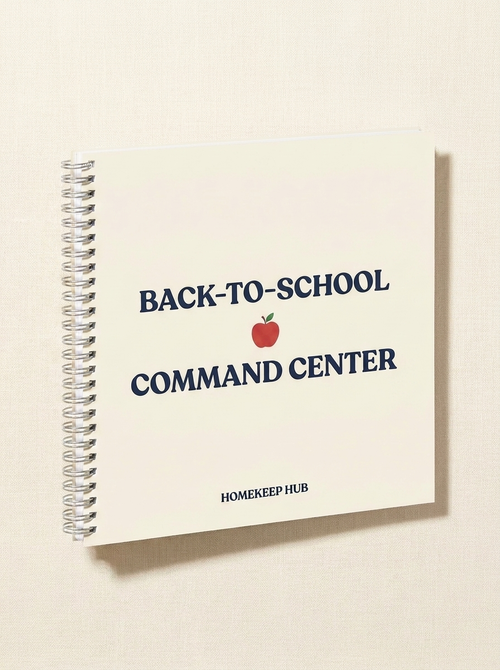 Spiral-bound workbook cover on cream linen — Back-to-School Command Center by HomeKeep Hub